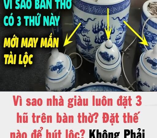 Vì sao nhà giàu luôn đặt 3 hũ gạo – muối – nước trên bàn thờ? Đặt thế nào để hút lộc?