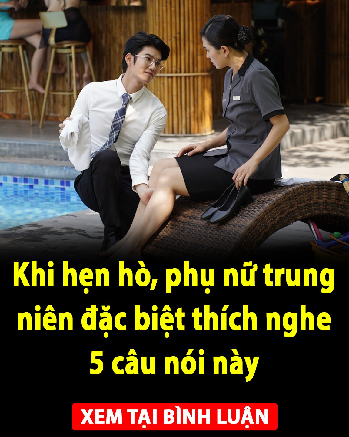 Khi hẹn hò, phụ nữ trung niên đặc biệt thích nghe 5 câu nói này