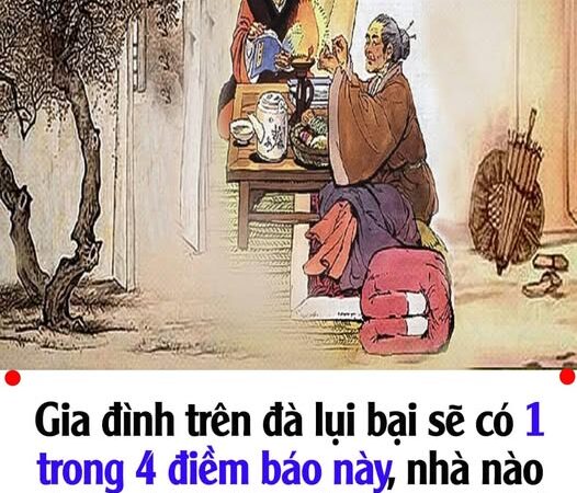 Gia đình trên đà lụi bại sẽ có 1 trong 4 điềm báo này, nhà nào có đủ chính là sự bất hạnh nhất