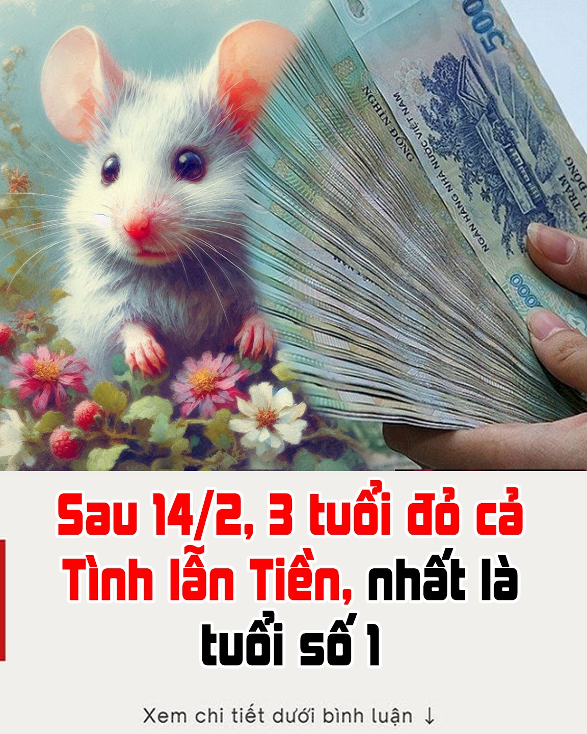 Sau 14/2, 3 tuổi đỏ cả Tình lẫn Tiền, nhất là tuổi số 1