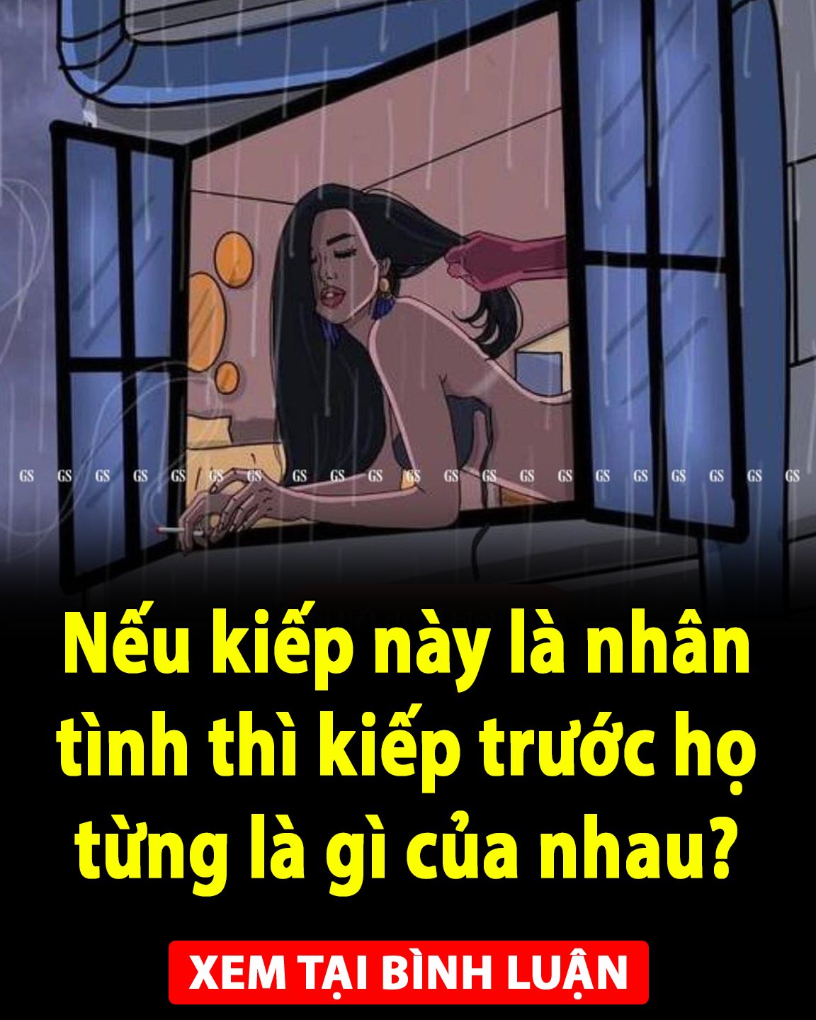 Nếu kiếp này là nhân tình thì kiếp trước họ từng là gì của nhau?