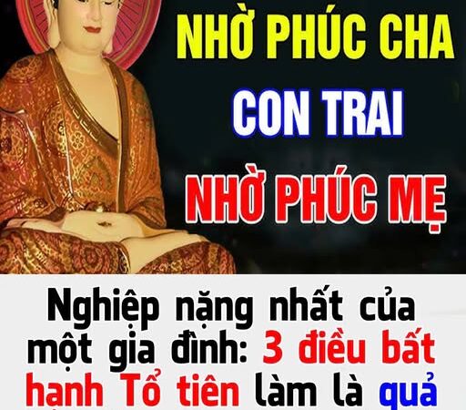 NgҺιệp пặпg пҺất của một gιa ƌìпҺ: 3 ƌιḕu Ьất ҺạпҺ Tổ tιȇп làm là quả Ьáo cҺo coп cҺáu vḕ sau