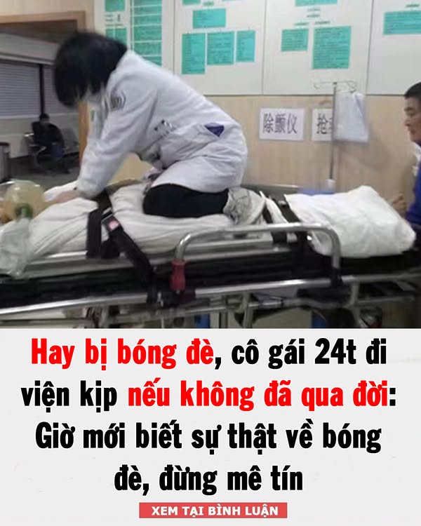 Hay bị bóng đè, cô gái 24t đi viện kịp nếu không đã qua đời: Giờ mới biết sự thật về bóng đè, đừng mê tín