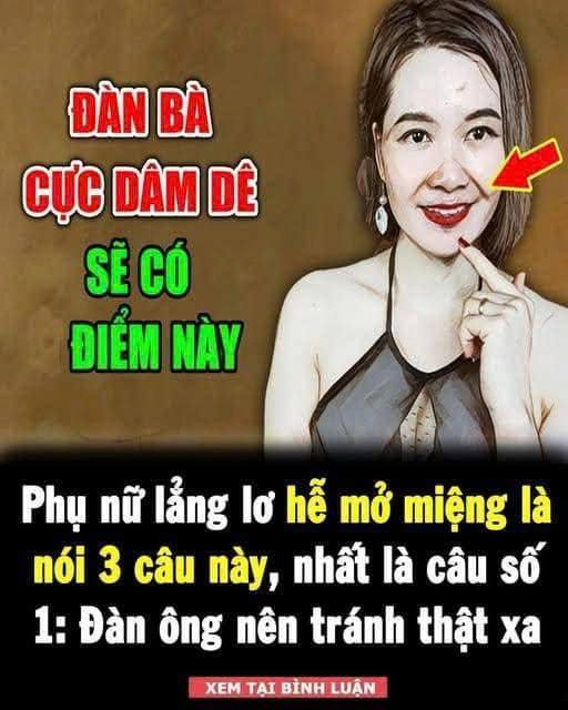 Phụ nữ lẳng lơ hễ mở miệng là nói 3 câu này, nhất là câu số 1: Đàn ông nên tránh thật xa