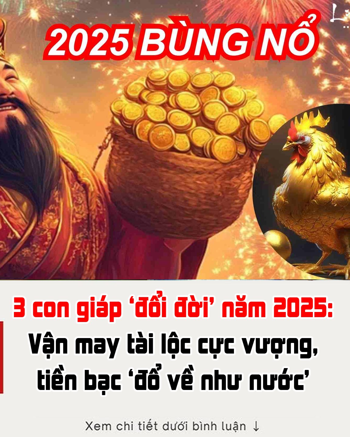 3 con giáp ‘đổi đời’ năm 2025: Vận may tài lộc cực vượng, tiền bạc ‘đổ về như nước