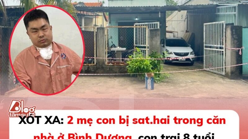 XÓT XA: 2 mẹ con bị sat.hai trong căn nhà ở Bình Dương, con trai 8 tuổi bên thithe mẹ không quần áo: Lòi khai rợ;n người của người tình