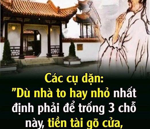 Dù nhà to hay nhỏ nhất định phải để trống 3 chỗ này, tiền tài gõ cửa, may mắn tìm đến”