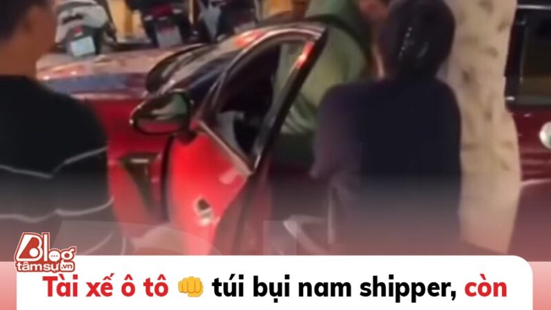 Tài xế ô tô đấm túi bụi nam shipper, còn thách thức ‘gọi công an giùm tao cái’, nguồn cơn gây bất bình