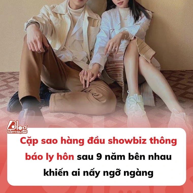 Cặp sao hàng đầu showbiz thông báo ly hôn sau 9 năm bên nhau khiến ai nấy ngỡ ngàng