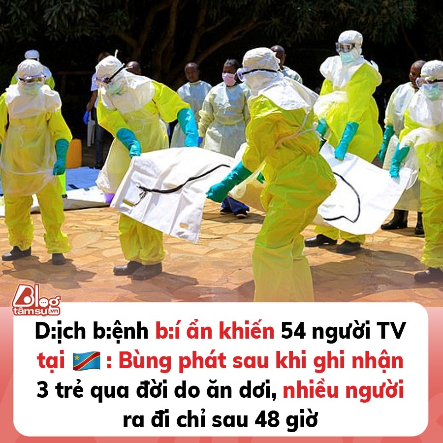 Dịch bệnh bí ẩn khiến 54 người ch:ết tại Congo: Bùng phát sau khi ghi nhận 3 trẻ t:ử v:ong do ăn dơi, nhiều người thiệt mạng chỉ sau 48 giờ