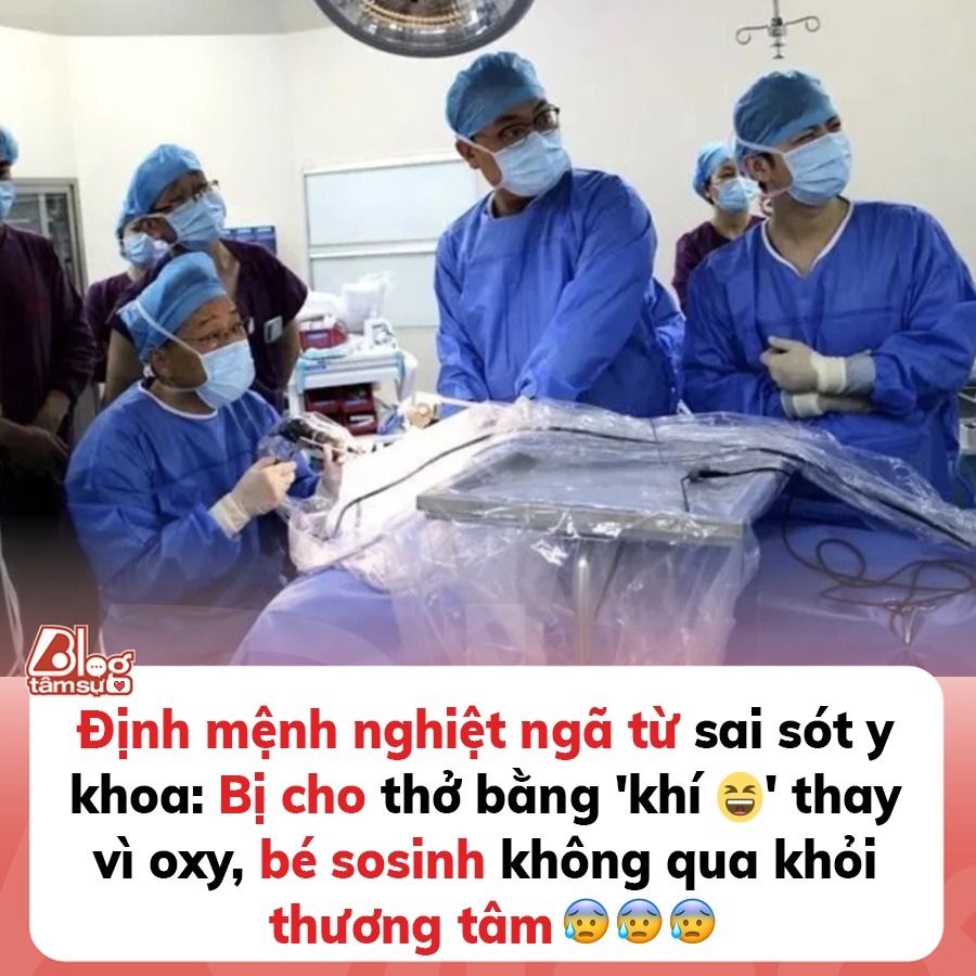 Định mệnh nghiệt ngã từ sai sót y khoa: Bị cho thở bằng ‘khí cười’ thay vì oxy, bé sơ sinh t:ử v:ong thương tâm