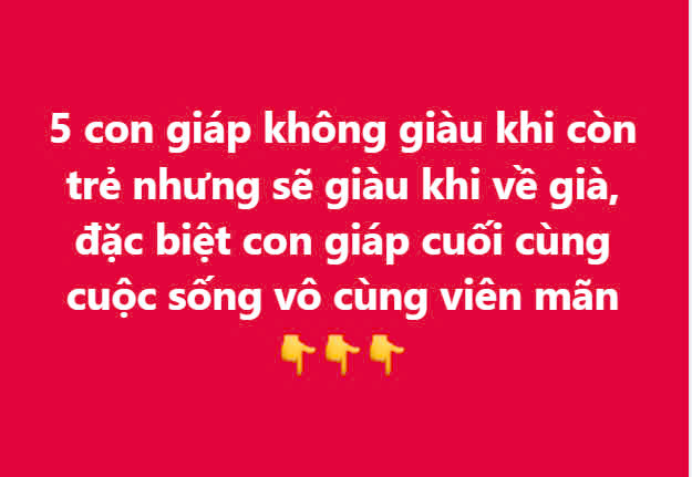 5 con giáp không giàu khi còn trẻ nhưng sẽ giàu khi về già