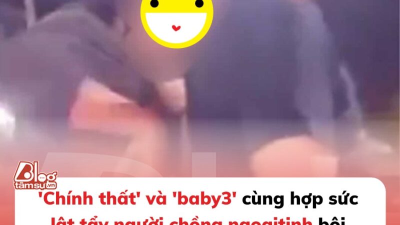 Chính thất’ và ‘baby3’ cùng hợp sức lật tẩy người chồng ngoaitinh bội bạc, phút cuối bất ngờ quay xe vì lý do không tưởng tượng nổi