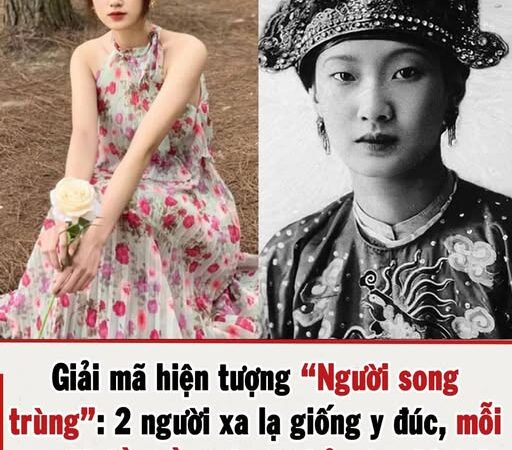 Giải mã hiện tượng “Người song trùng”: 2 người xa lạ lại giống y đúc