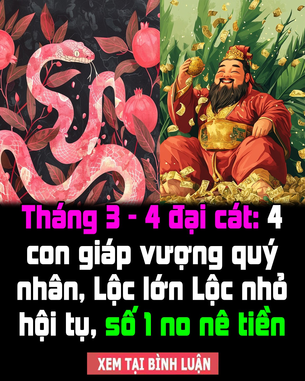 Tháng 3 – 4 đại cát: 4 con giáp vượng quý nhân, Lộc lớn Lộc nhỏ hội tụ, số 1 no nê tiền bạc