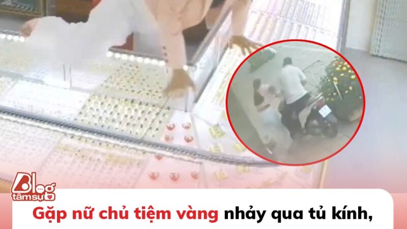 Nữ chủ tiệm vàng nhảy qua tủ kính, chặn bắt cướp: ‘Tôi từng học võ’