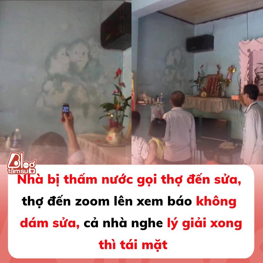 Nhà bị thấm nước gọi thợ đến sửa, thợ đến zoom lên xem báo không dám sửa, cả nhà nghe lý giải xong thì tái mặt