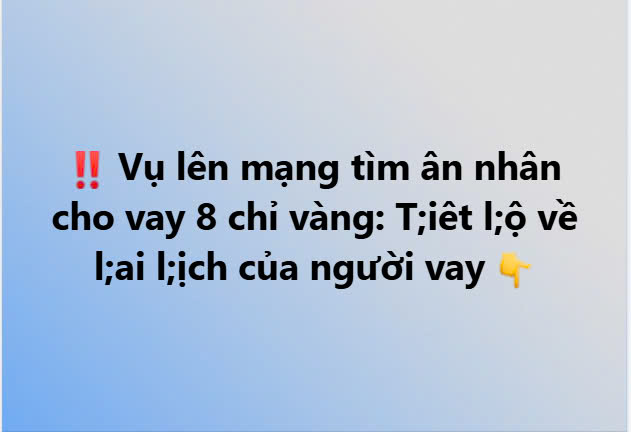 Vụ tìm ân nhân cho vay 8 chỉ vàng 21 năm trước: Chính quyền địa phương lên tiếng