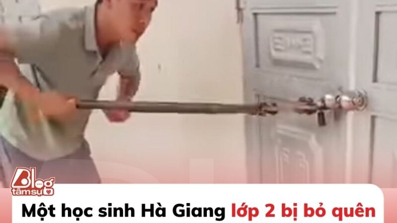 Một học sinh lớp 2 bị bỏ quên trong lớp, cô giáo chủ nhiệm khóa cửa đi về