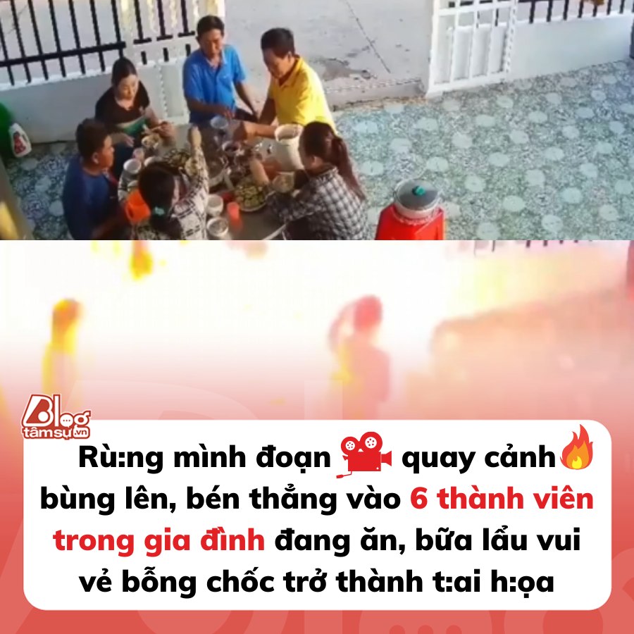 Bữa lẩu đáng s:ợ nhất hôm nay: Sau tiếng nổ, ngọn lửa bùng lên, bén thẳng vào 6 thành viên gia đình đang ngồi ăn