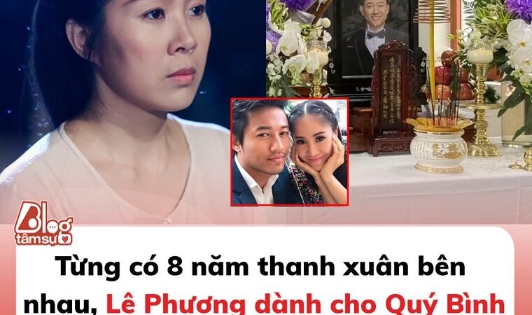 Từng có 8 năm thanh xuân bên nhau, Lê Phương dành cho Quý Bình điều xúc động ở tang lễ, ai chứng kiến cũng rưng rưng