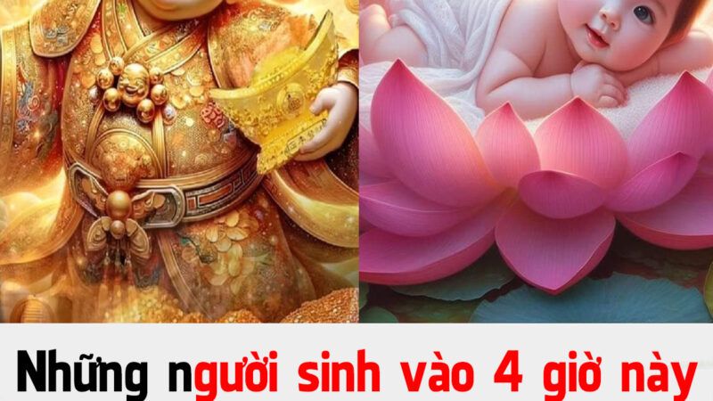 Những người sinh vào 4 giờ này được ví như ‘chìa khóa vàng’ mở ra cánh cửa của sự giàu có, nhiều may mắn và tài lộc